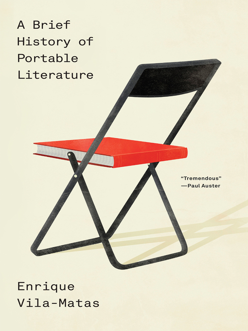 Title details for A Brief History of Portable Literature by Enrique Vila-Matas - Wait list